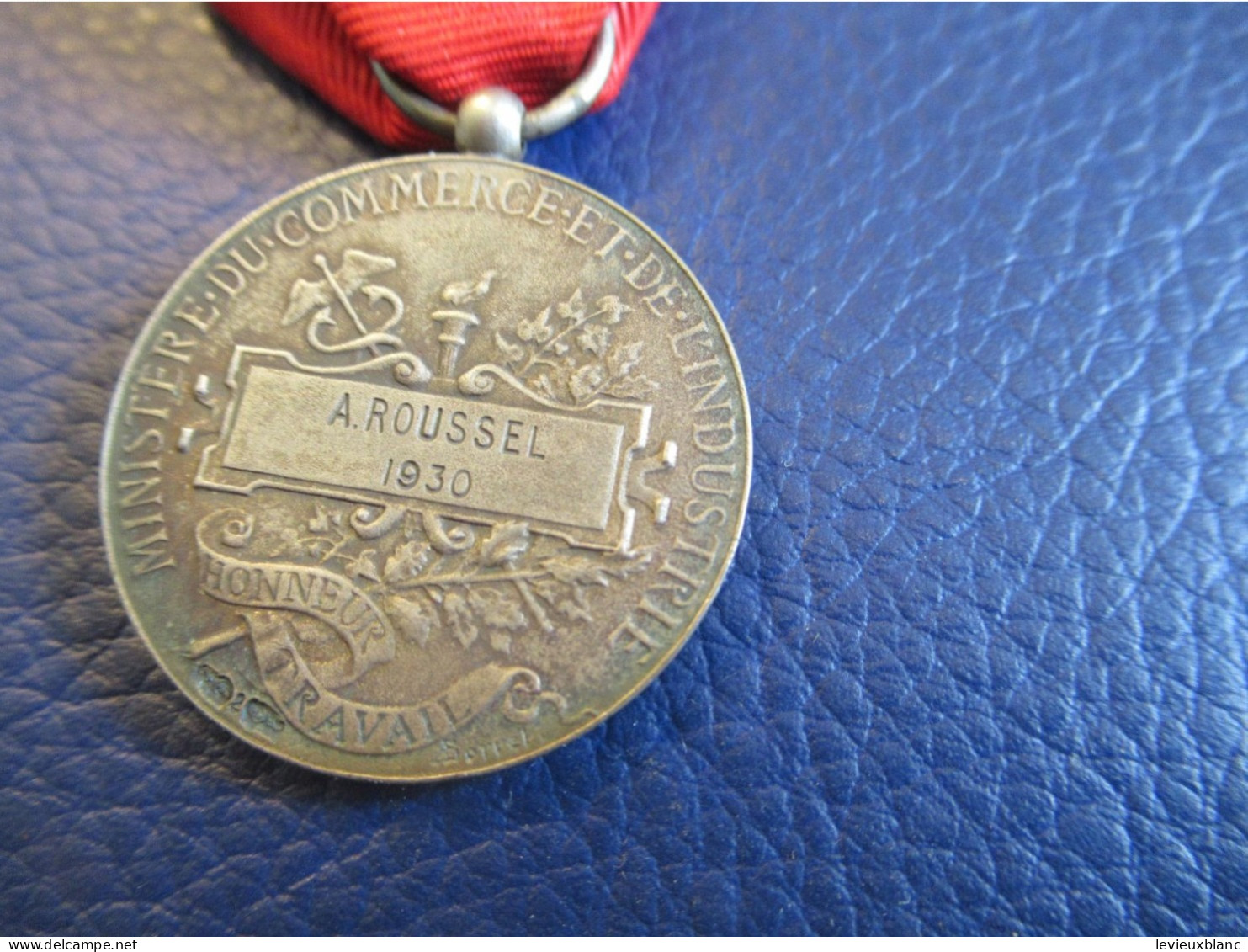 Médaille Du Travail/ République FR / Honneur Travail/attribuée/avec Ruban/ ROUSSEL/1930                MED452 - Frankreich