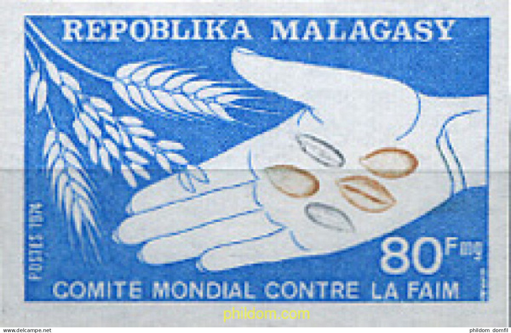 193519 MNH MADAGASCAR 1974 CAMPAÑA MUNDIAL CONTRA EL HAMBRE - Madagascar (1960-...)