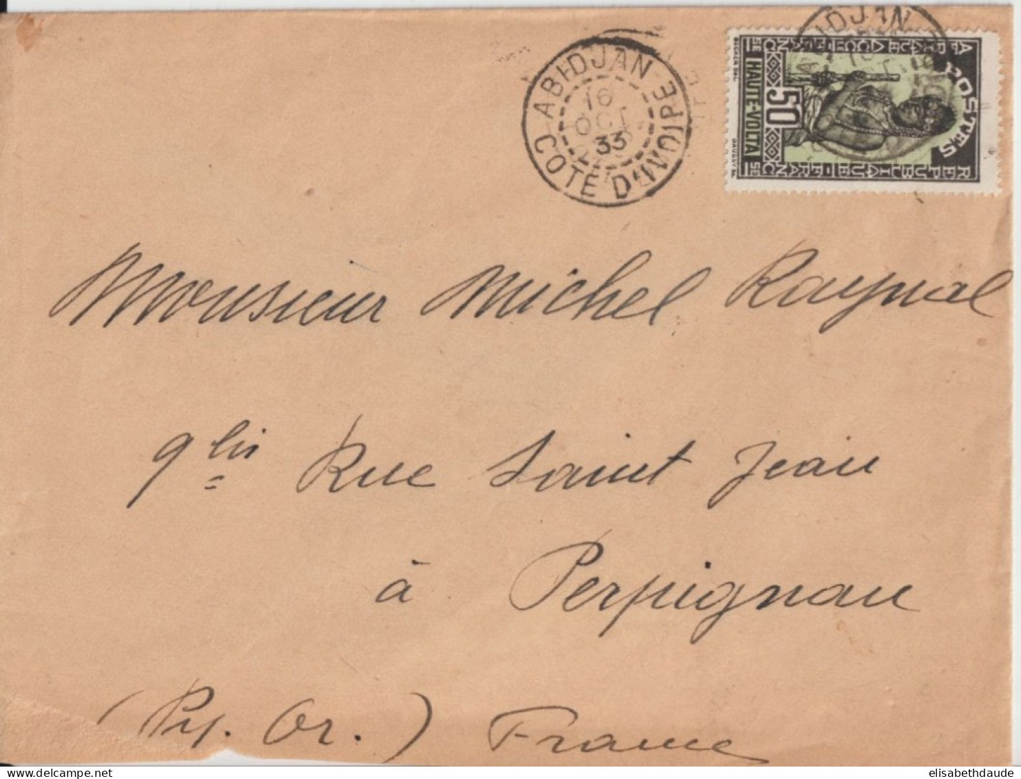 1933 - HAUTE VOLTA / COTE D'IVOIRE - SEUL SUR LETTRE De ABIDJAN => PERPIGNAN - Lettres & Documents