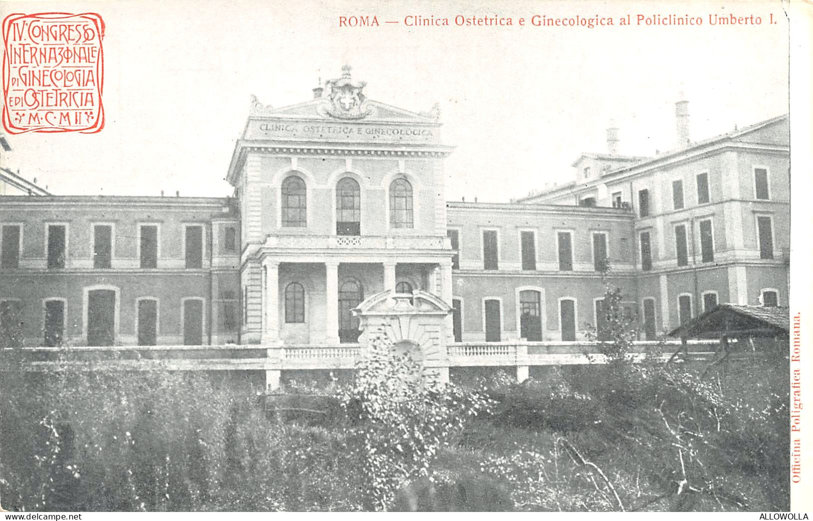 20547 "IV CONGRESSO INTERNAZIONALE DI GINECOLOGIA E DI OSTETRICIA-1902-ROMA-CLINICA OSTETRICA E GIN......."CART.NON SPED - Santé