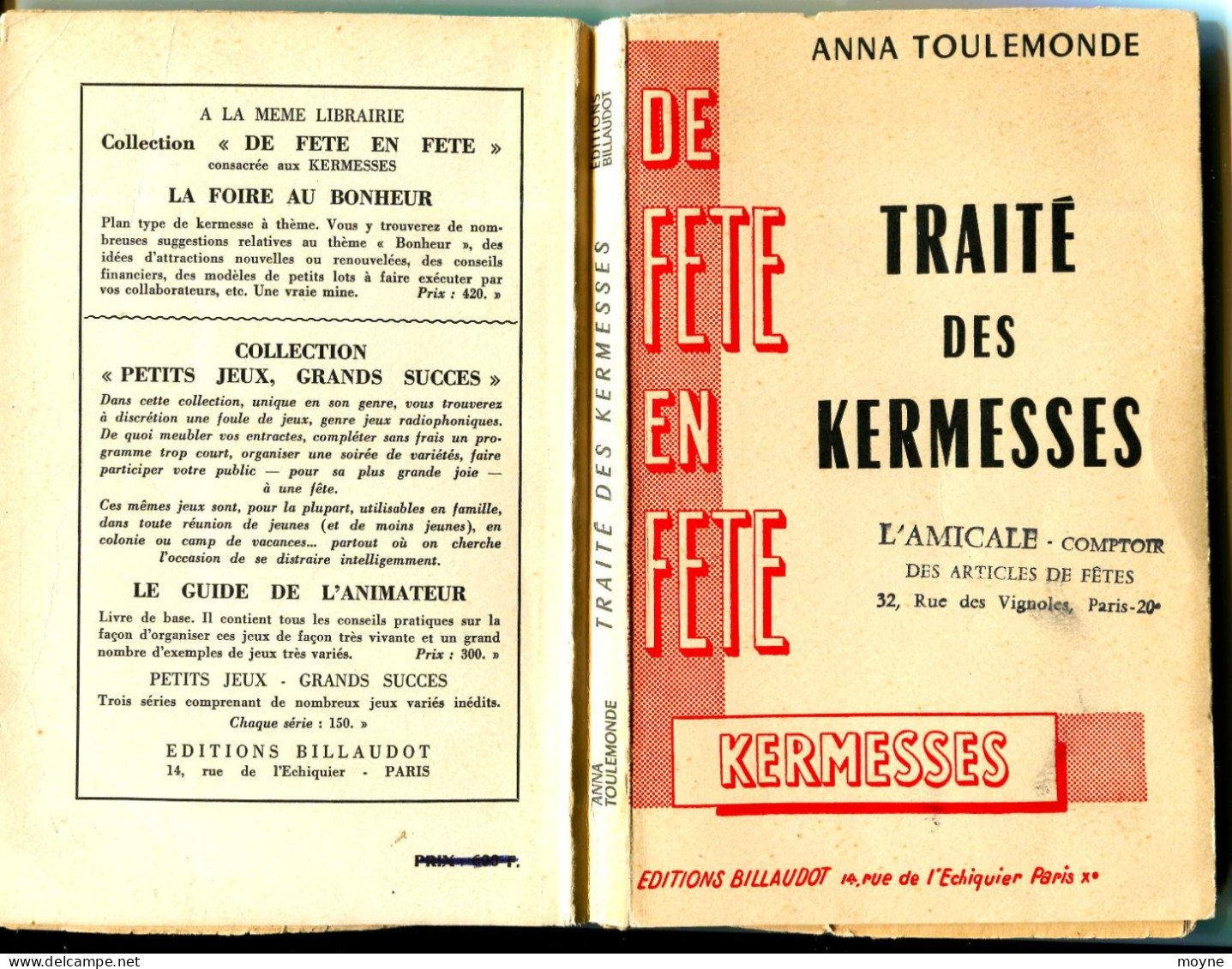 TOULEMONDE Anna - Traité Des Kermesses. Billaudot Paris 1957 In-12 ( 190 X 120 Mm ) De 224 Pages Broché. - Gesellschaftsspiele
