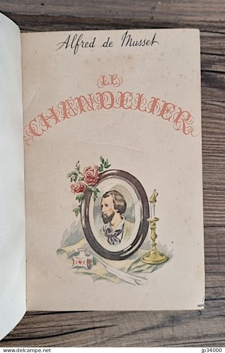 Alfred De MUSSET - Le Chandelier Suivi De POÉSIES - LES NUITS - Ed Du Panthéon (littérature Française) - Autores Franceses