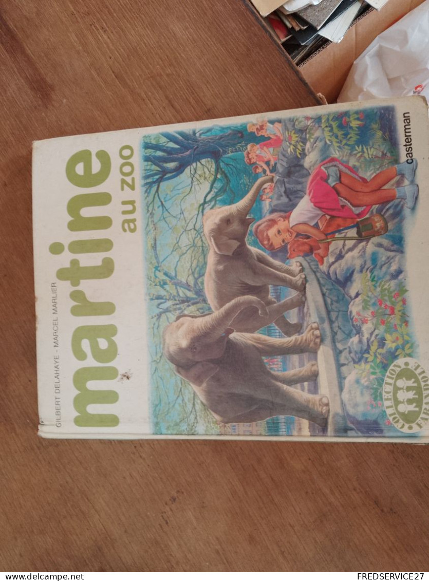 113 //  MARTINE AU ZOO - Casterman