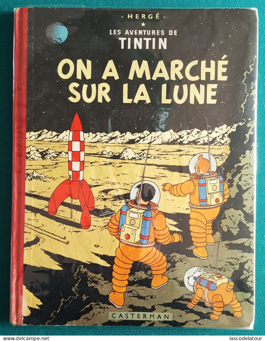 Les Aventures De TINTIN ON A MARCHE SUR LA LUNE - Hergé