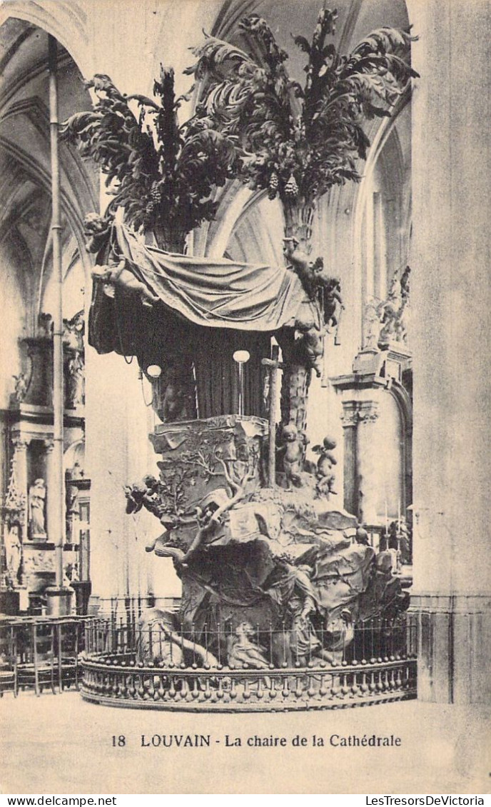 BELGIQUE - LEUVEN - La Chair De La Cathédrale - Carte Postale Ancienne - Leuven