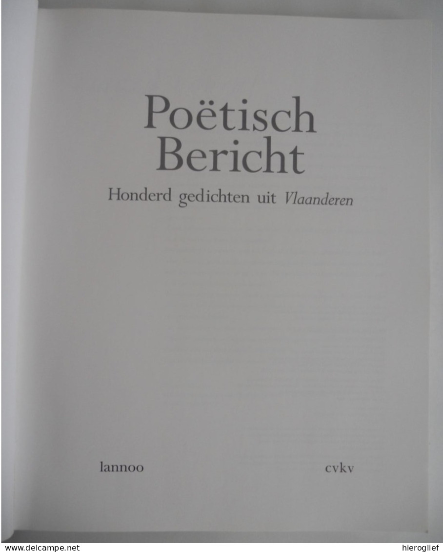 Poëtisch Bericht - Honderd Gedichten Uit Vlaanderen  - Themanummr 250 Tijdschrift VLAANDEREN 1994 Dichters Poëzie Verzen - Poesia