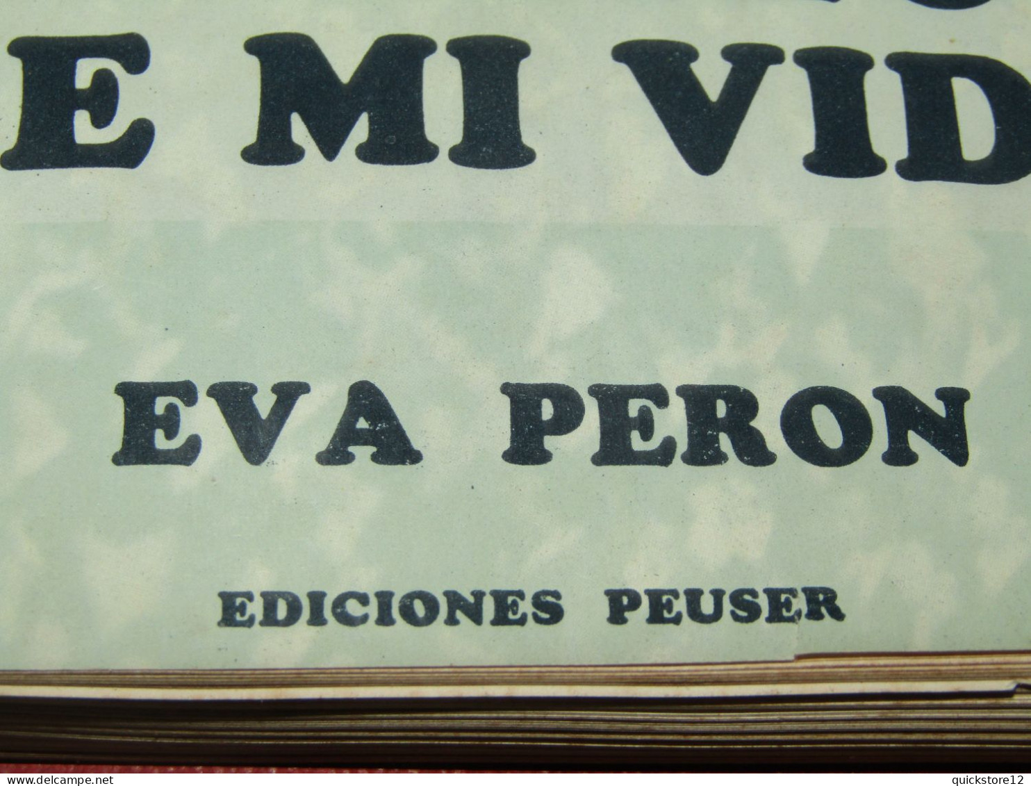 La razón de mi vida - Eva Perón AUTOGRAFIADO - Ediciones Peuser