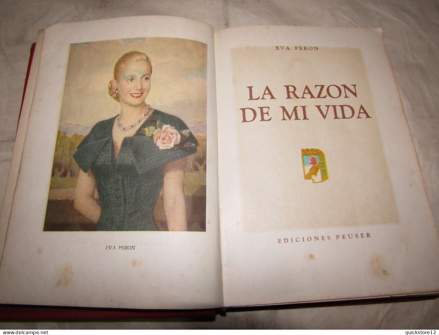 La razón de mi vida - Eva Perón AUTOGRAFIADO - Ediciones Peuser