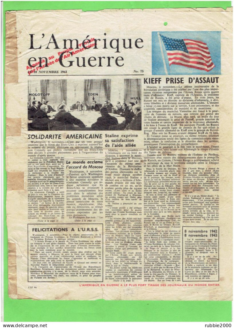 TRACT PROPAGANDE L AMERIQUE EN GUERRE N° 75. 10 NOV. 1943 GUERRE 1939 1945 WWII UKRAINE EN CORSE RUSSIE JAPON - Documents