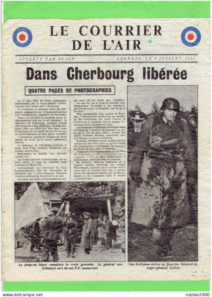 LE COURRIER DE L AIR 5 JUILLET 1944 TRACT PROPAGANDE LARGUE PAR LA RAF GUERRE 1939 1945 WWII DANS CHERBOURG LIBEREE - Documents