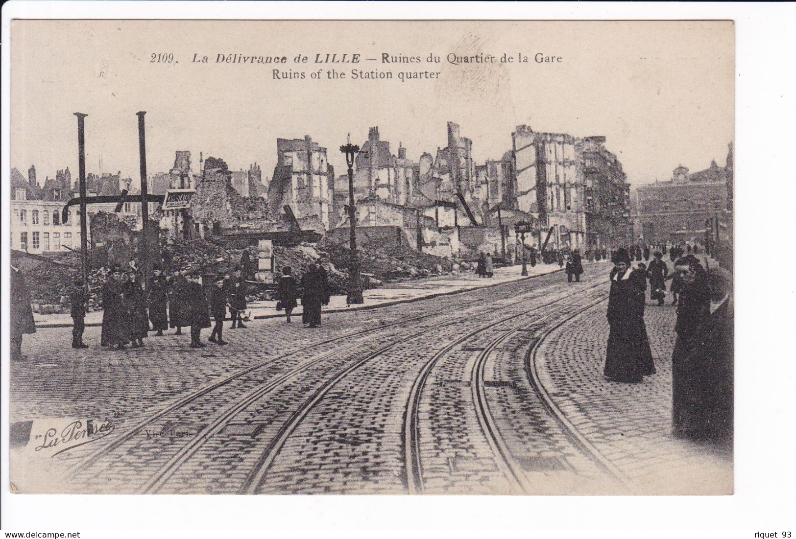 2019 - La Délivrance De LILLE - Ruines Du Quartier De La Gare - Lille