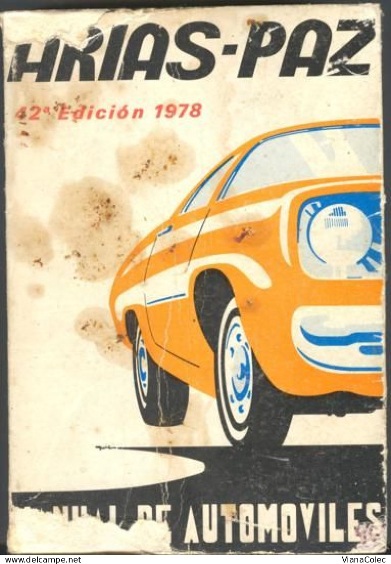 Manual De Automóviles - Arias-Paz / Mecânica = Mécanique = Mechanics = Mechanik (1978) - Práctico