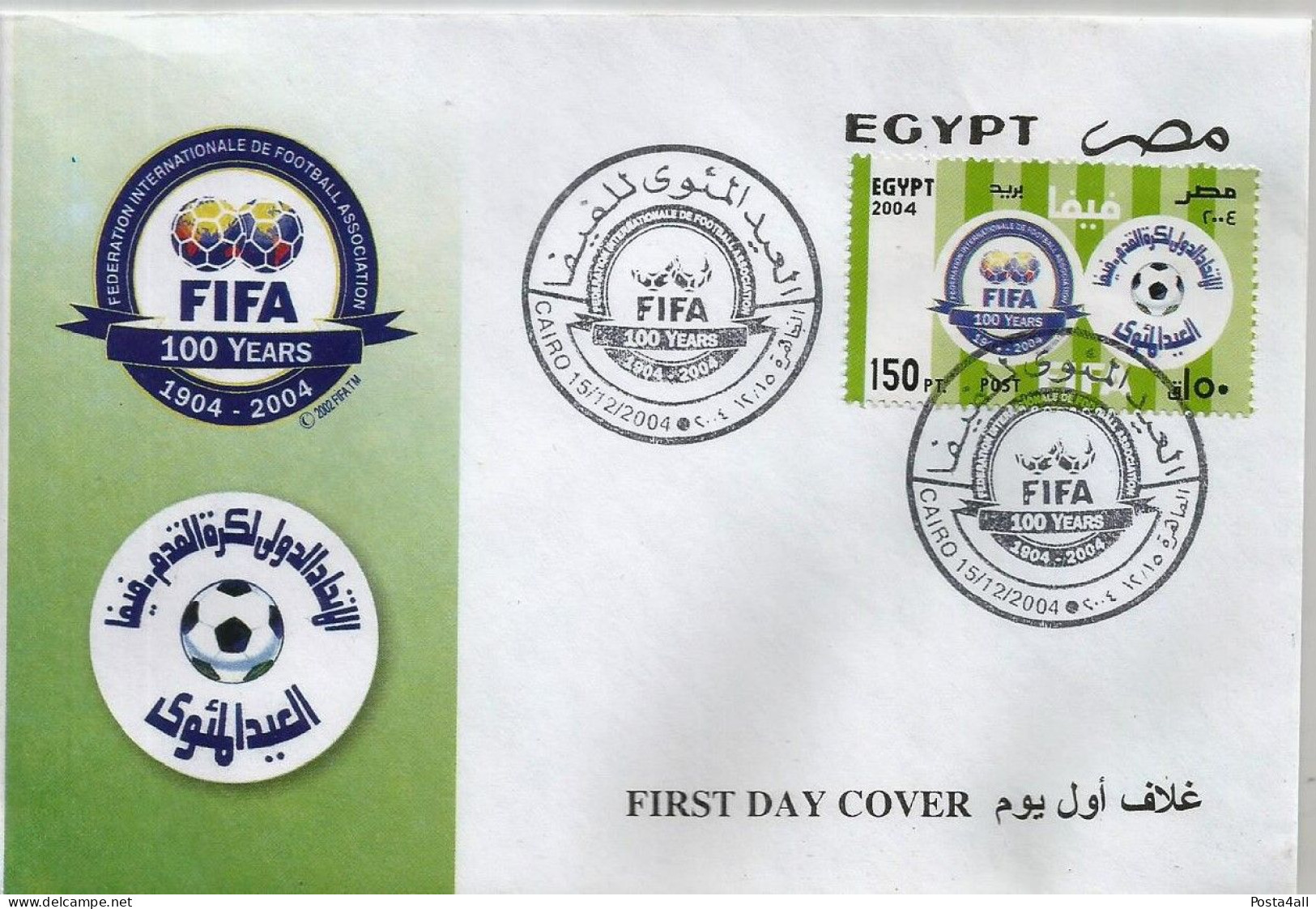Egypt  - 2004 The 100th Anniversary Of FIFA (Federation Internationale De Football Association)  - Complete Issue - FDC - Storia Postale