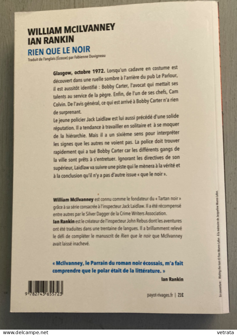 Rien Que Le Noir Par W. McIlvanney & I. Rankin (Rivages - 2022 - 286 Pages)) - Roman Noir