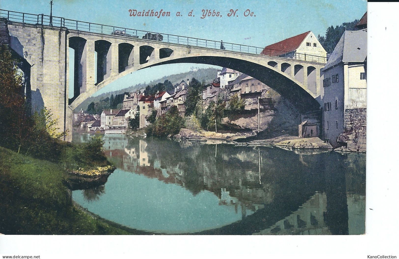 Waidhofen An Der Ypps, Niederösterreich, Zellerbrücke, Rückseite Beschrieben 1913 - Waidhofen An Der Ybbs