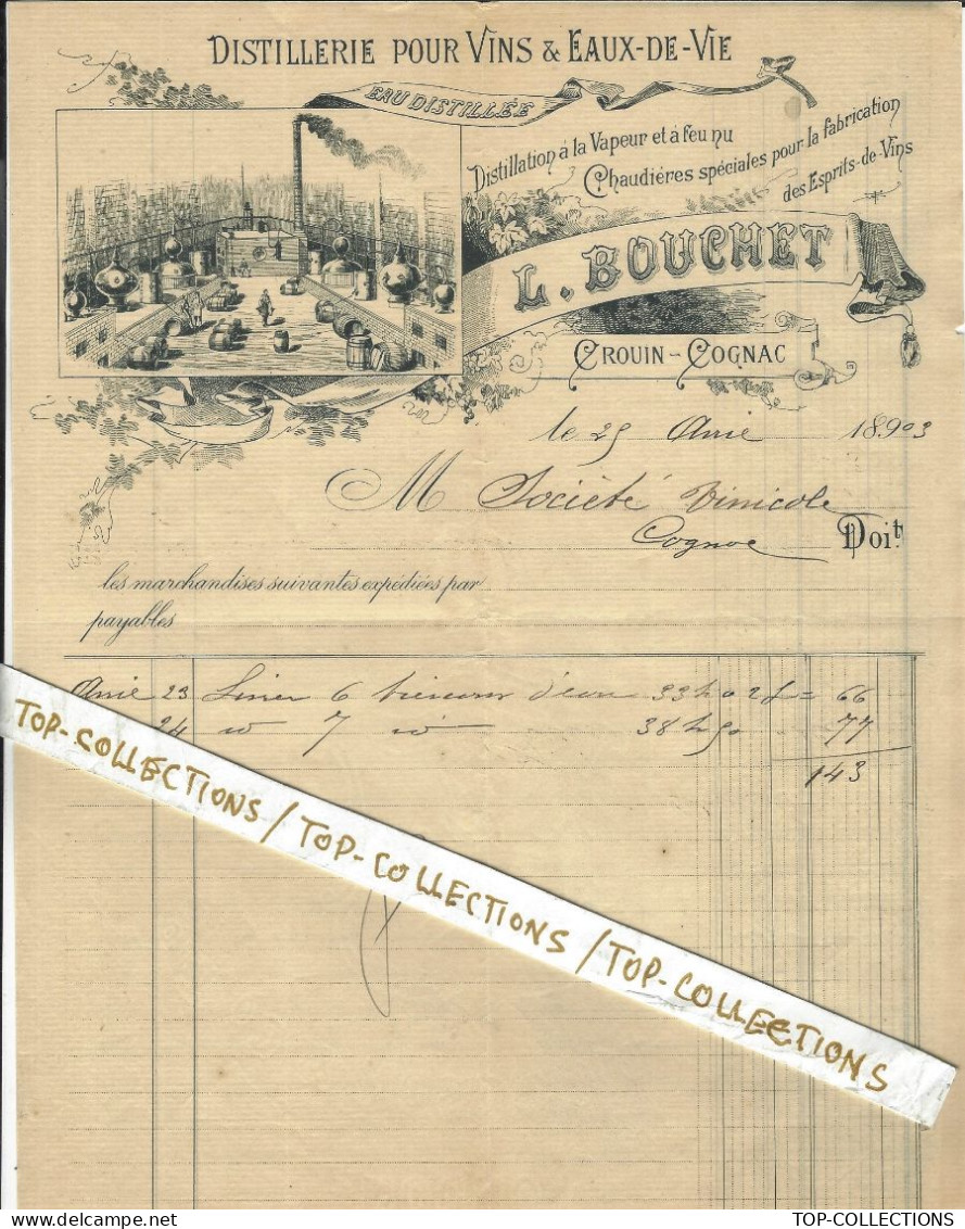 1893    ENTETE DISTILLERIE L.BOUCHET à Crouin Cognac (Charente) Pour Sté Vinicole COGNAC  V. HISTORIQUE - 1800 – 1899