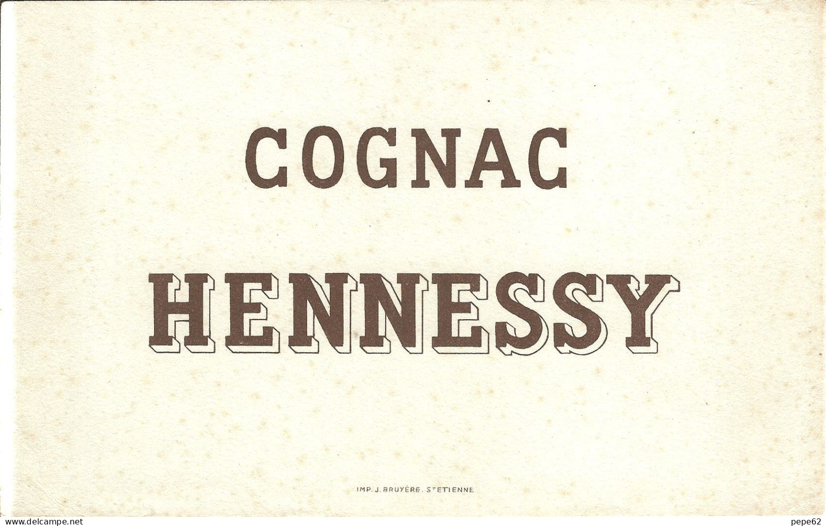 Cognac Hennessy -buvard  - - Schnaps & Bier