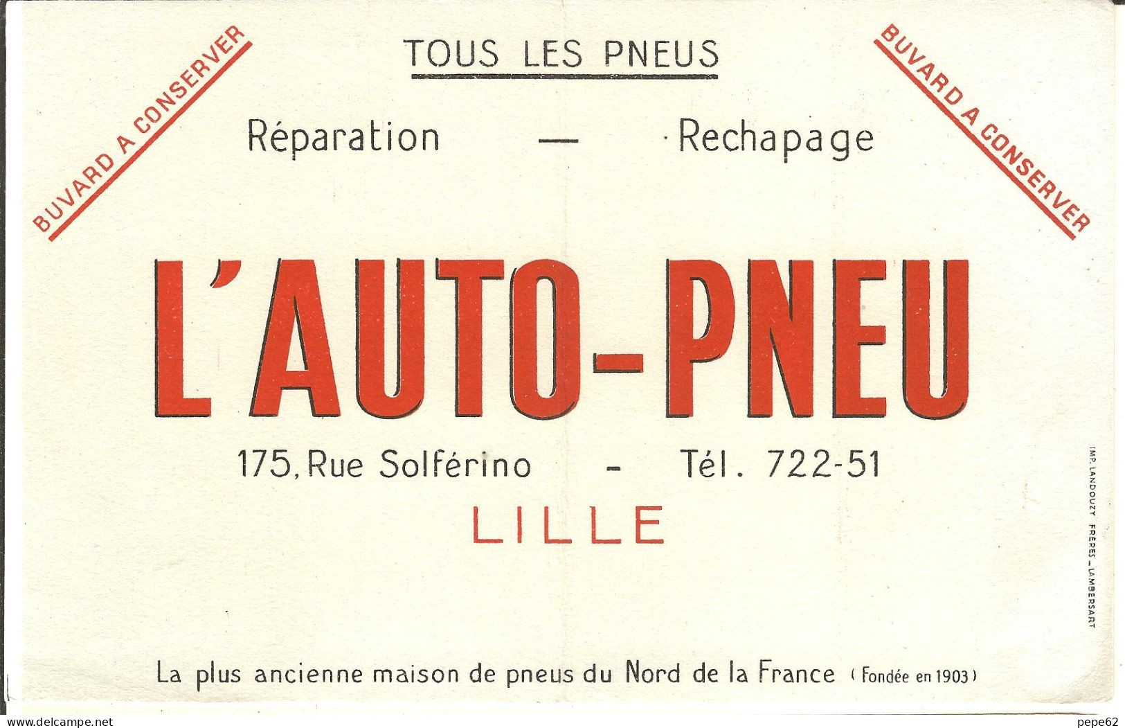 Lille-l'auto Pneu- -buvard  - Rue Solferino -reparation Rechapage- - Auto's