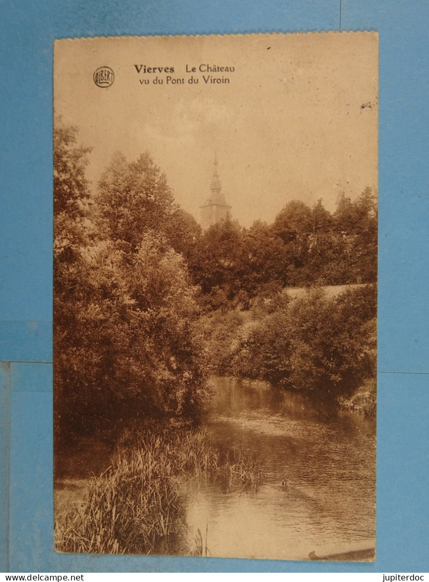 Vierves Le Château Vu Du Pont Du Viroin - Viroinval