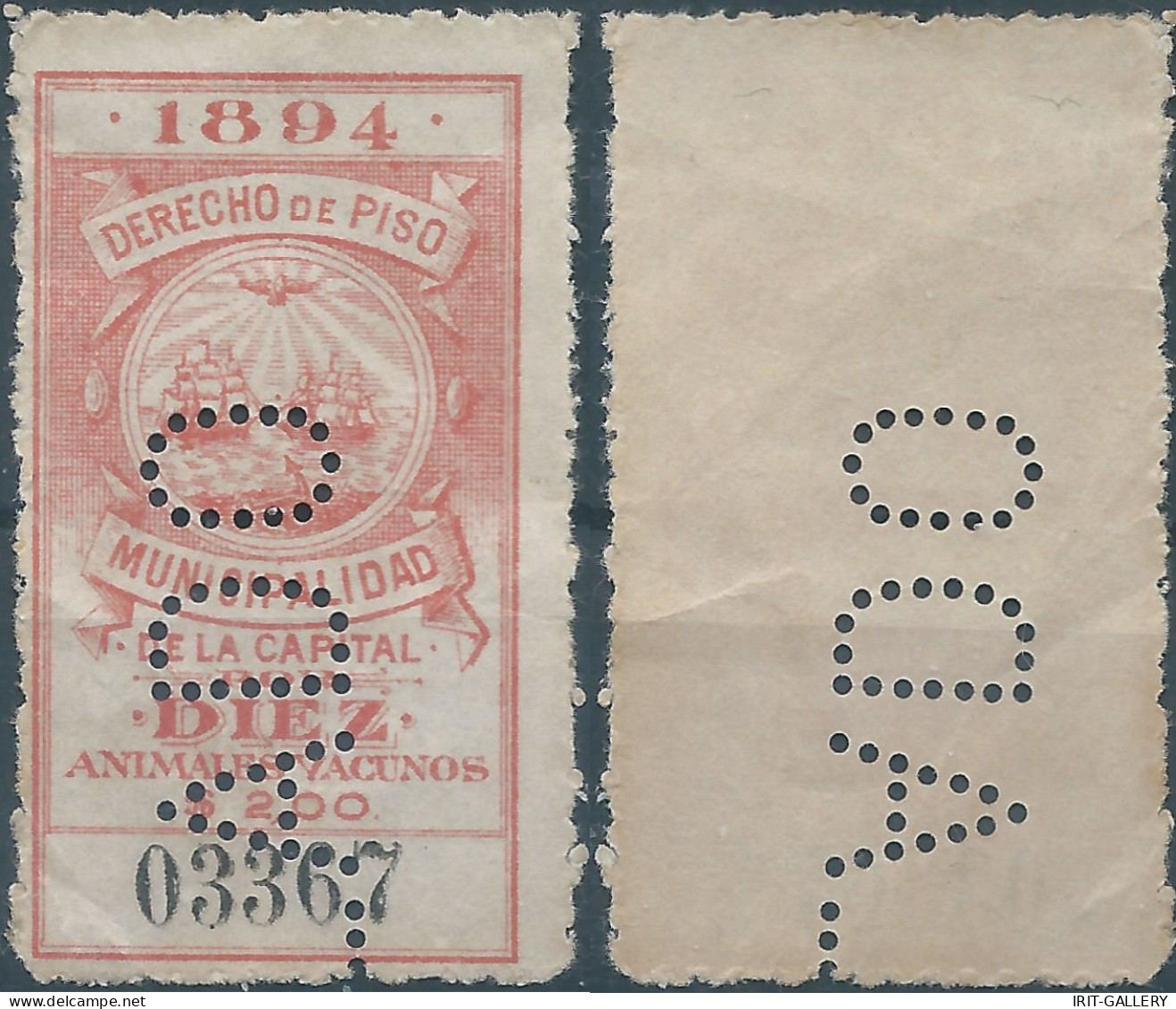 ARGENTINA,1894 Revenue Stamp Taxe Fiscal,RIGHT OF APARTMENT MUNICIPALITY OF CAPITAL TEN Animals Cattle(PERFIN) - Other & Unclassified