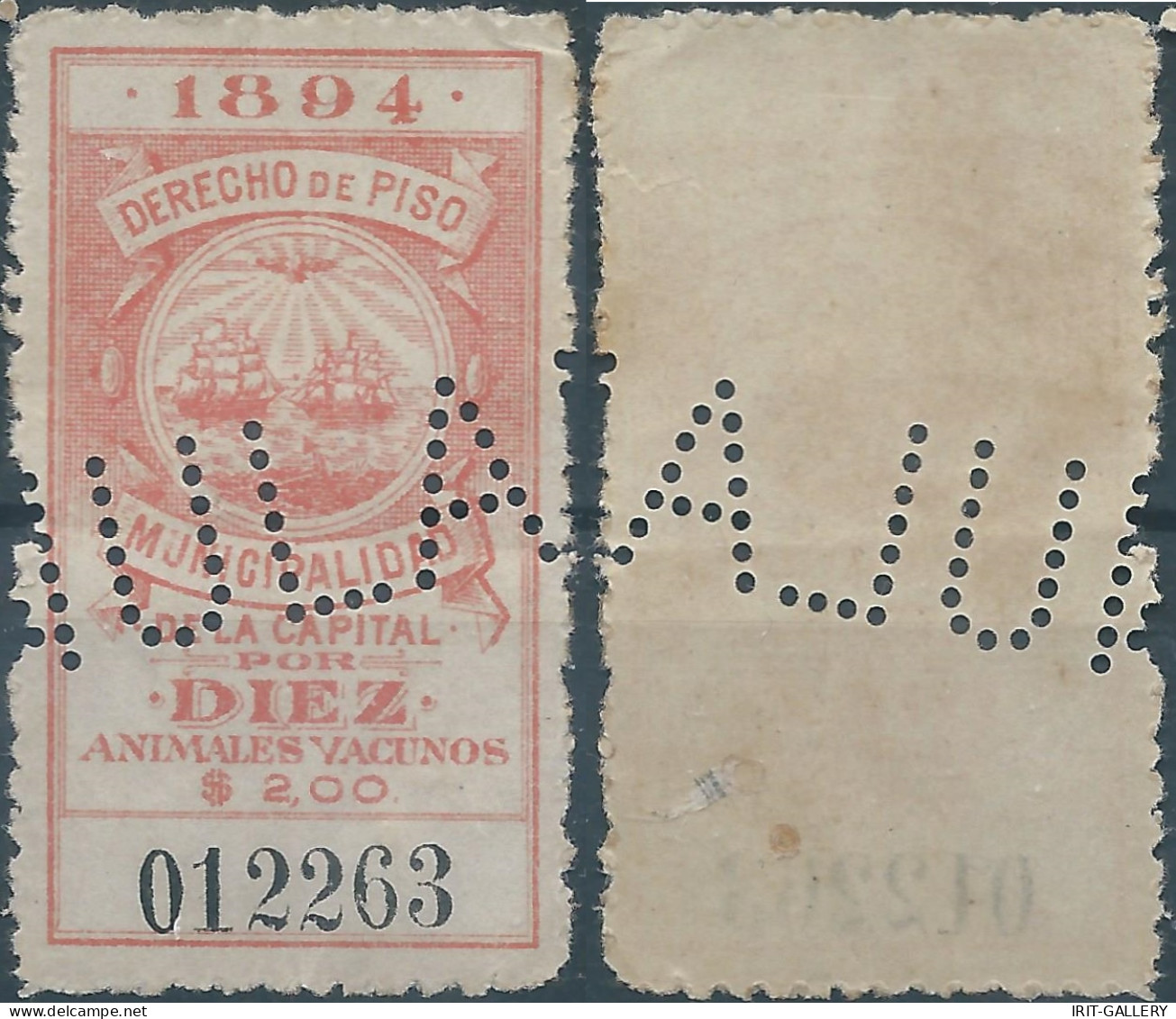 ARGENTINA,1894 Revenue Stamp Taxe Fiscal,RIGHT OF APARTMENT MUNICIPALITY OF CAPITAL TEN Animals Cattle(PERFIN) - Other & Unclassified
