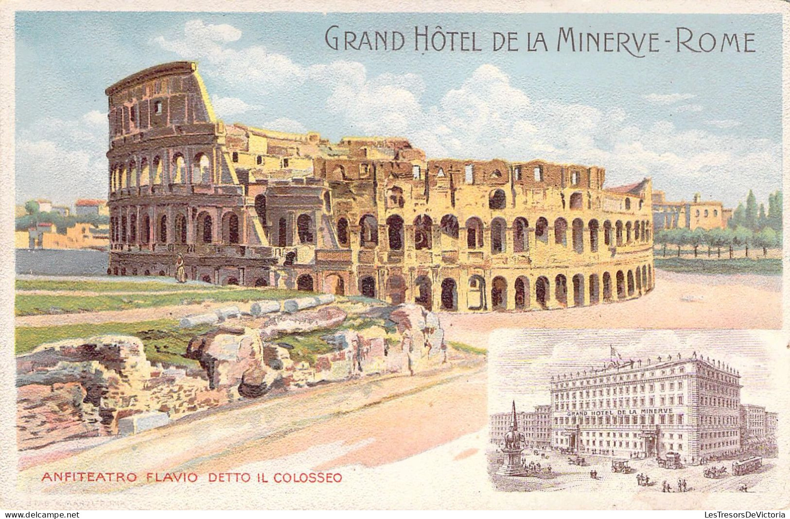ILTALIE - ROMA - Grand Hotel De La Minerve - Anfiteatro Flavio Detto Il Colisseo  - Carte Postale Ancienne - Autres Monuments, édifices