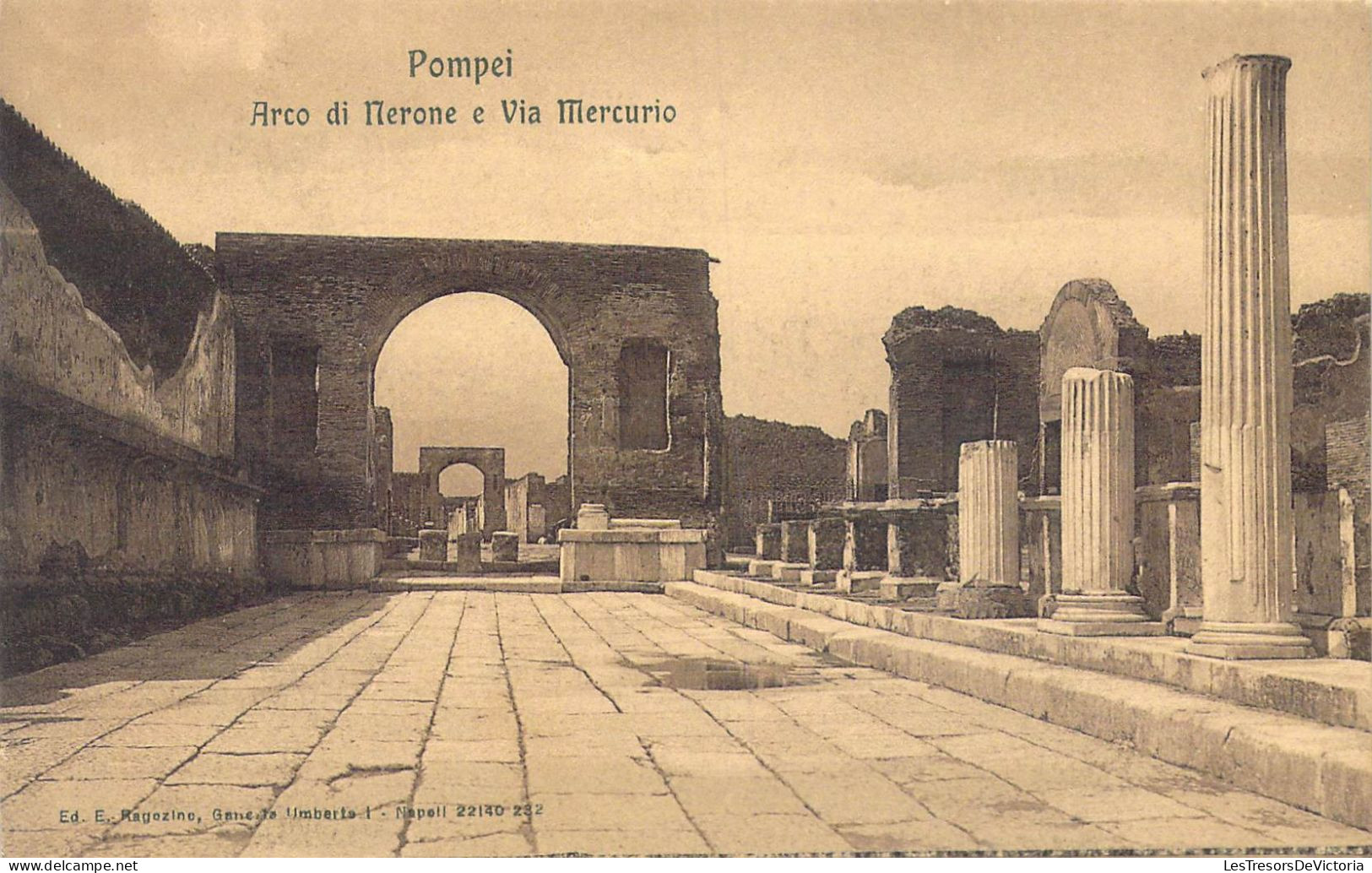 ITALIE - Pompei - Arco Di Merone E Via Mercurio - Carte Postale Ancienne - Pompei