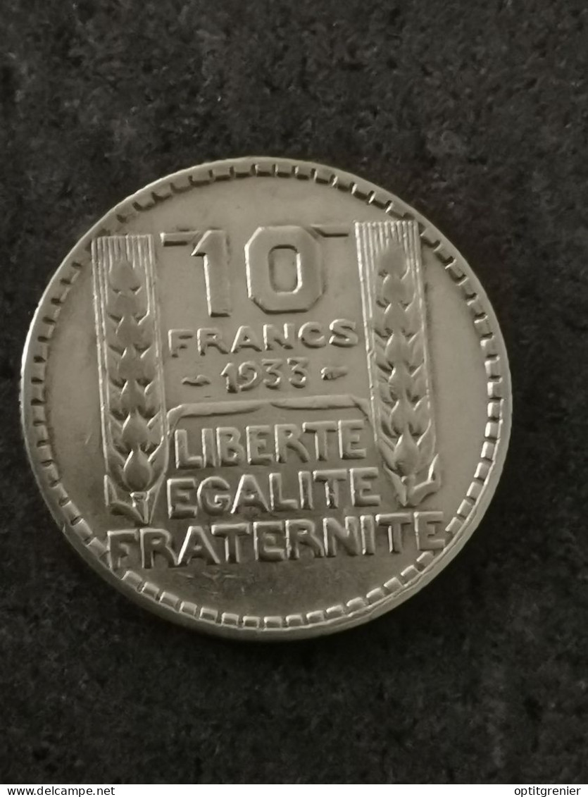 10 FRANCS TURIN ARGENT 1933 FRANCE / SILVER - 10 Francs