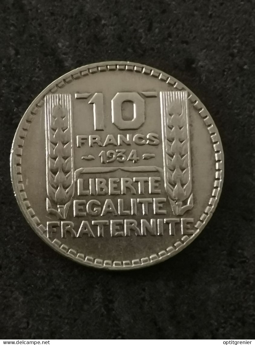 10 FRANCS TURIN ARGENT 1934 FRANCE / SILVER - 10 Francs