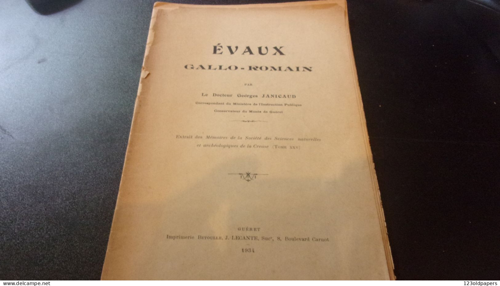 CREUSE  JANICAUD (Docteur Georges).-‎ ‎Evaux Gallo-romain 1934 - Limousin