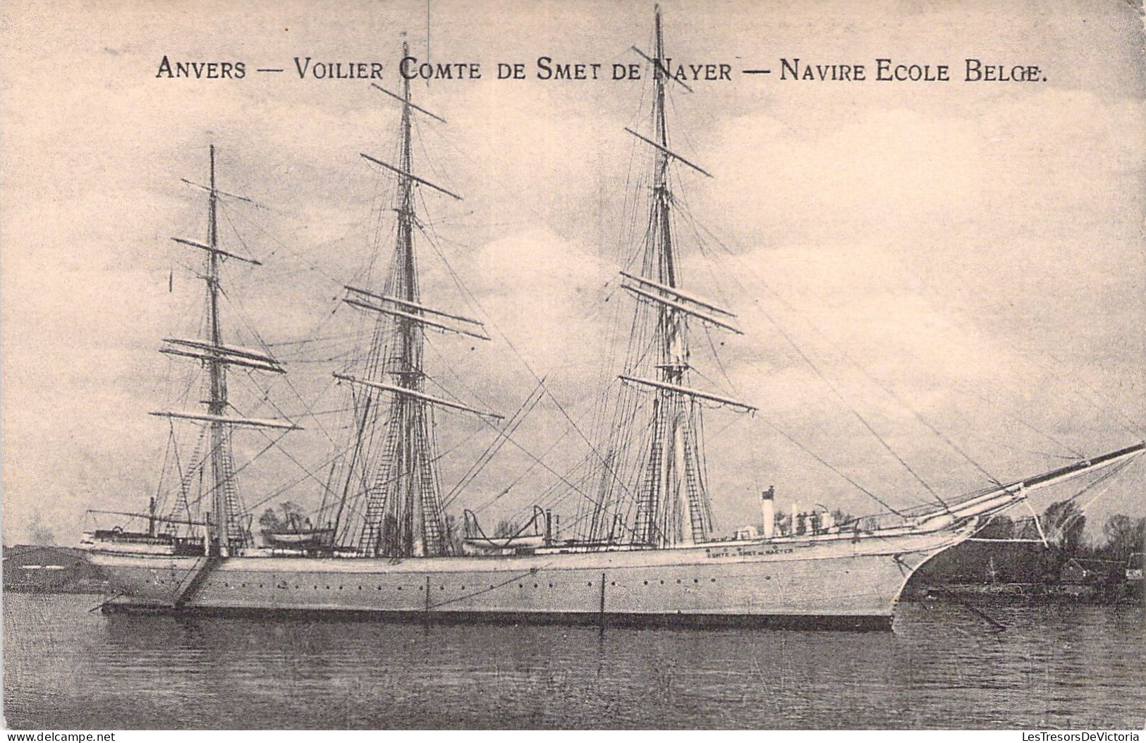 BELGIQUE - ANVERS - Voilier Comte De Smet De Nayer - Navire Ecole Belge - Bateau - Carte Postale Ancienne - Antwerpen