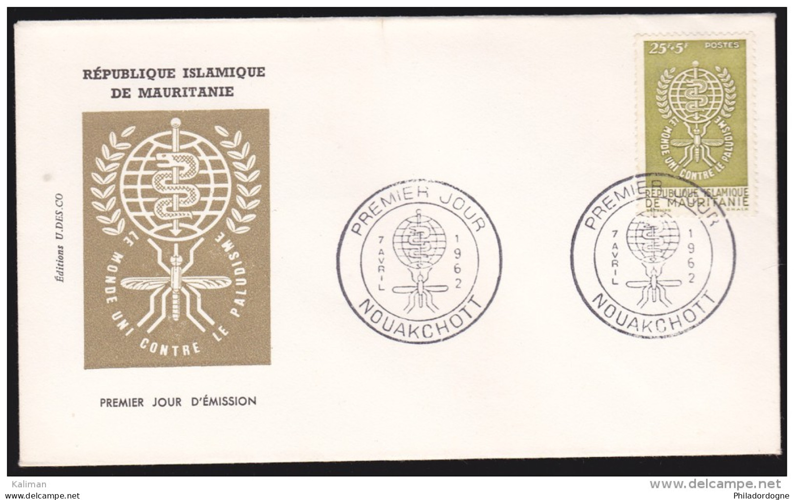 Mauritanie - 1er Jour FDC 07/04/1962 - Michel N° 190 - Le Monde Uni Contre Le Paludisme - Mauritanie (1960-...)