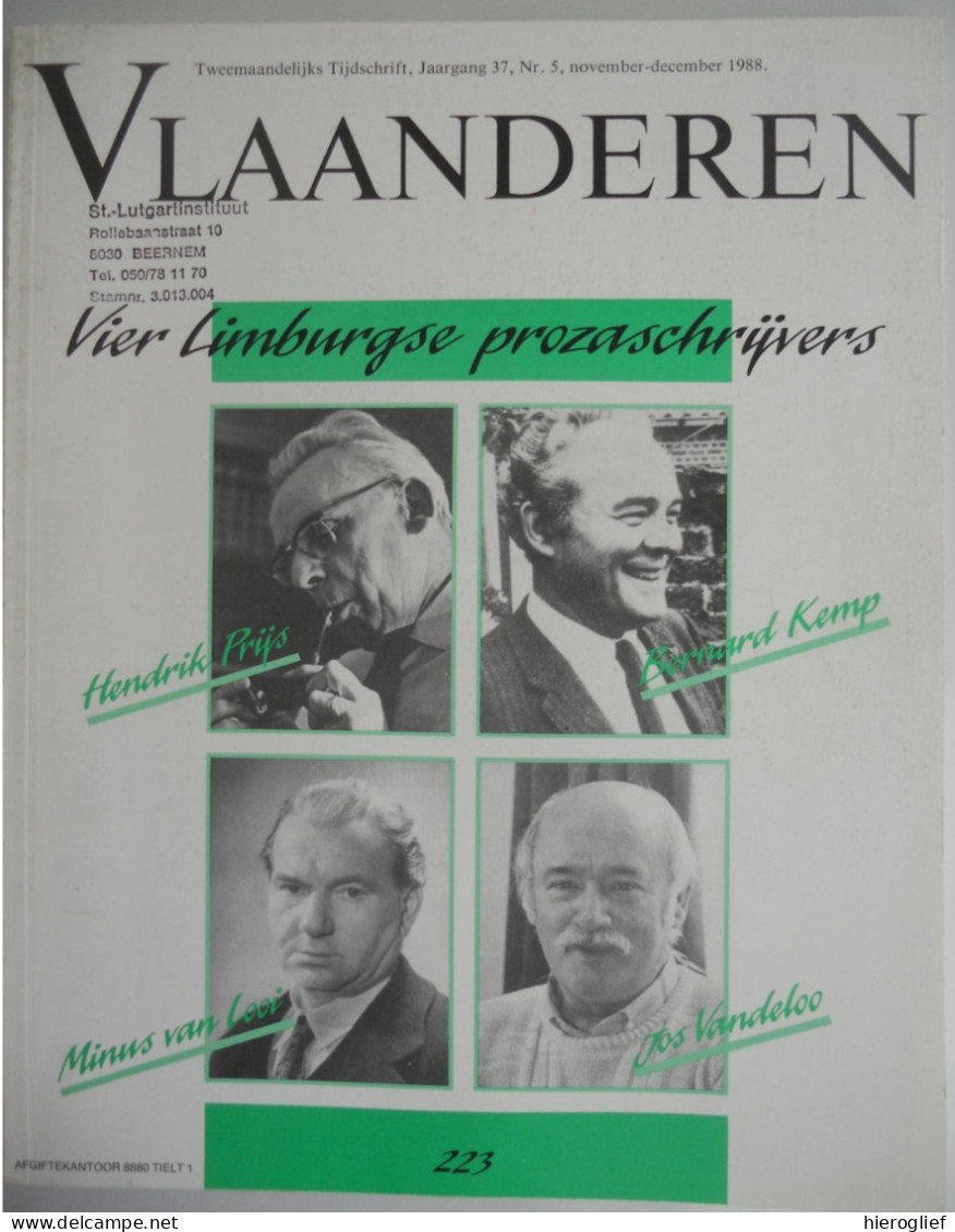 Vier Limburgse Prozaschrijvers Themanr 223 Tijdschrift Vlaanderen Hendrik Prijs Bernard Kemp Minus Van Looi Jos Vandeloo - Littérature