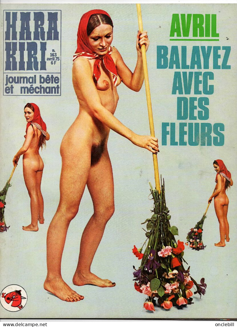 Hara Kiri Revue Bête Et Méchante Numéro 163 Avril 1975  état Superbe - Humor