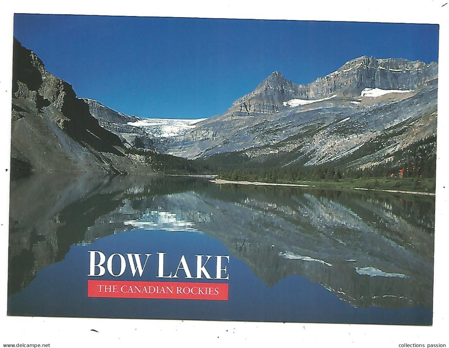 Cp, CANADA, ALBERTA, BANFF, BOW LAKE, Bow Glacier Is Reflected In The Early Morning Stillness Of Bow Lake, écrite - Banff