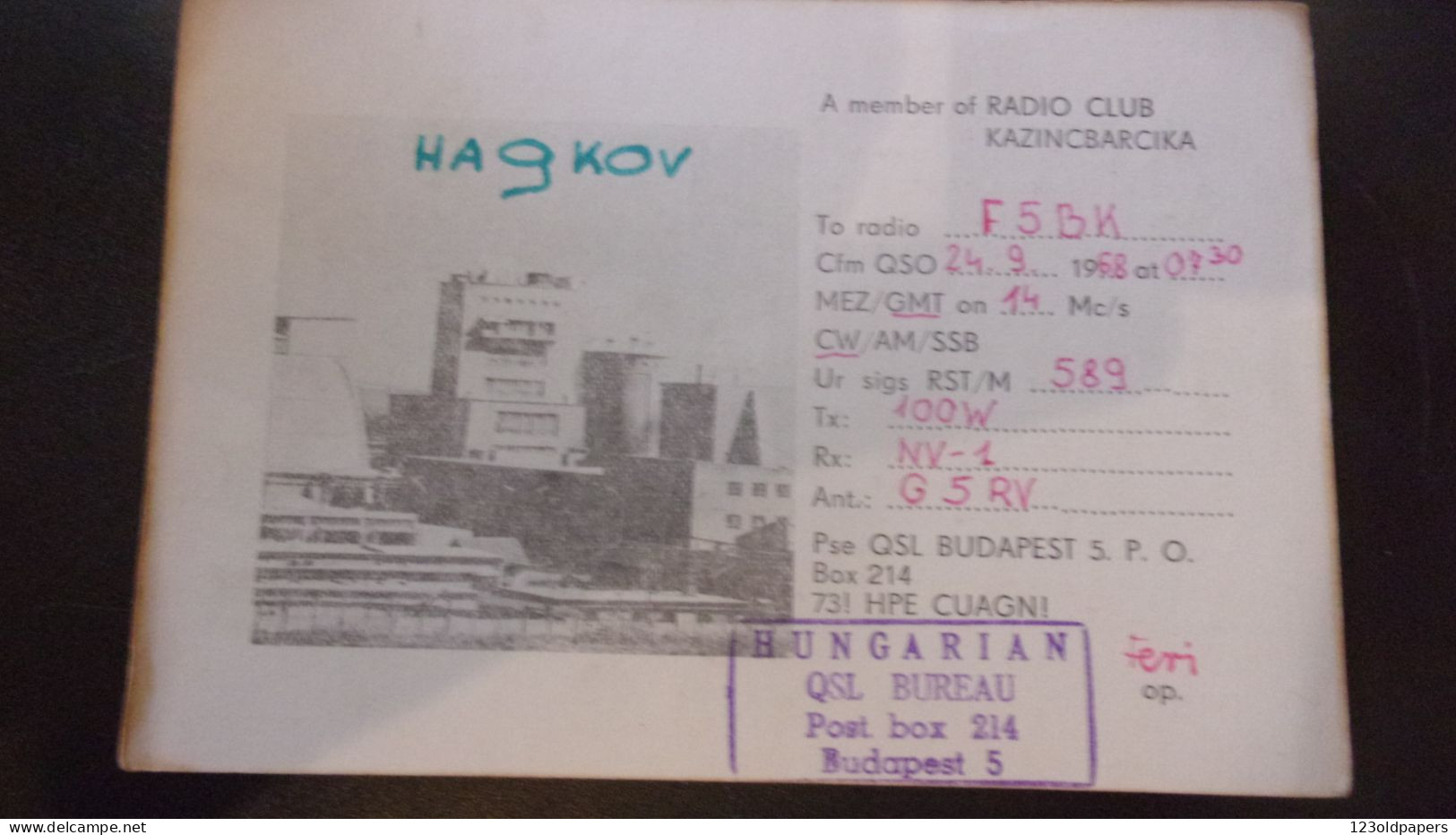 QSL RADIO AMATEUR  KAZINCBARCIKA  HUNGARIAN HONGRIE - Sonstige & Ohne Zuordnung