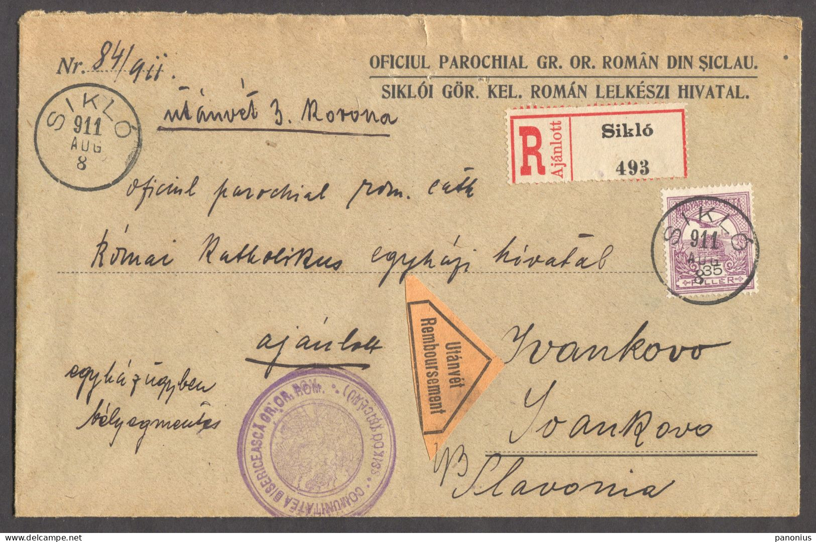 Romania - Siklo / Siclau, Registered Cover Year 1911. Traveled To Ivankovo Croatia - ...-1858 Vorphilatelie