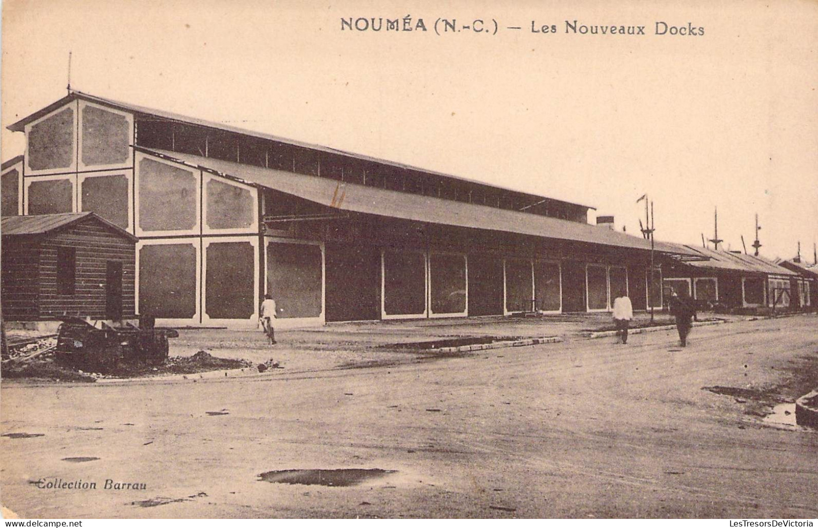 Nouvelle Calédonie - Nouméa - Les Nouveaux Docks - Collection Barrau  -  Carte Postale Ancienne - Nouvelle-Calédonie