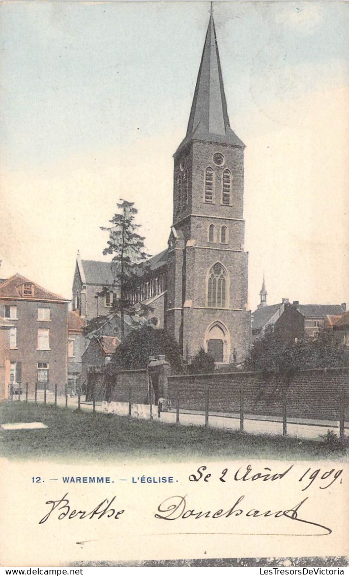 Belgique - Waremme - L'église - Colorisé -  Phot. H. Bertels - Oblitéré 1909 -  Carte Postale Ancienne - Borgworm