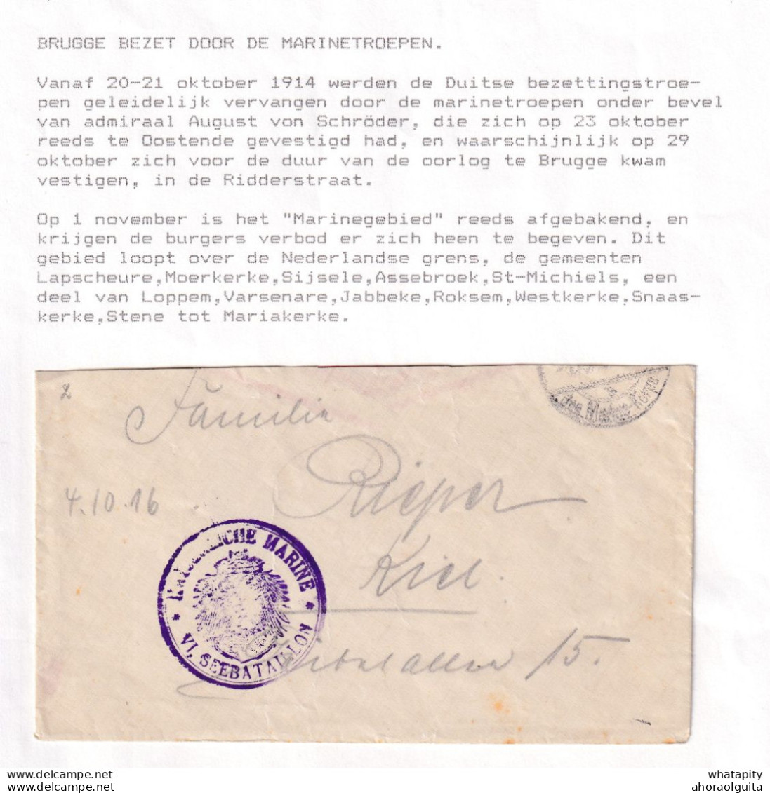 DDDD 916 --  MARINEGEBIED - Partie De Lettre En Feldpost Marine Korps - BRUGGE 1916- Cachet Kaiserliche VI Seebattaillon - Deutsche Armee