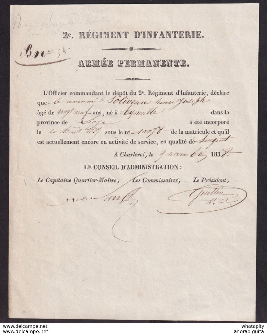 DDDD 573 --  CERTIFICAT à Charleroi 1838 - Armée Permanente - 2è Régiment D'Infanterie - Sergent Soliveau De AYWAILLE - Covers & Documents