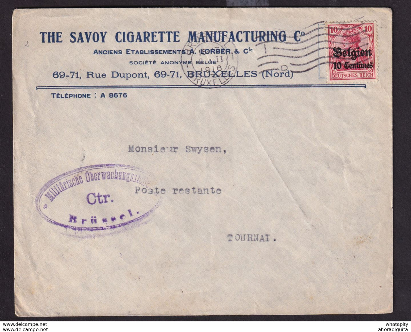 DDDD 540 --  Enveloppe TP Germania BRUSSEL 1916 - Entete The Savoy Cigarette Manufacturing (ex Ets Korber § Cie) - Tabak