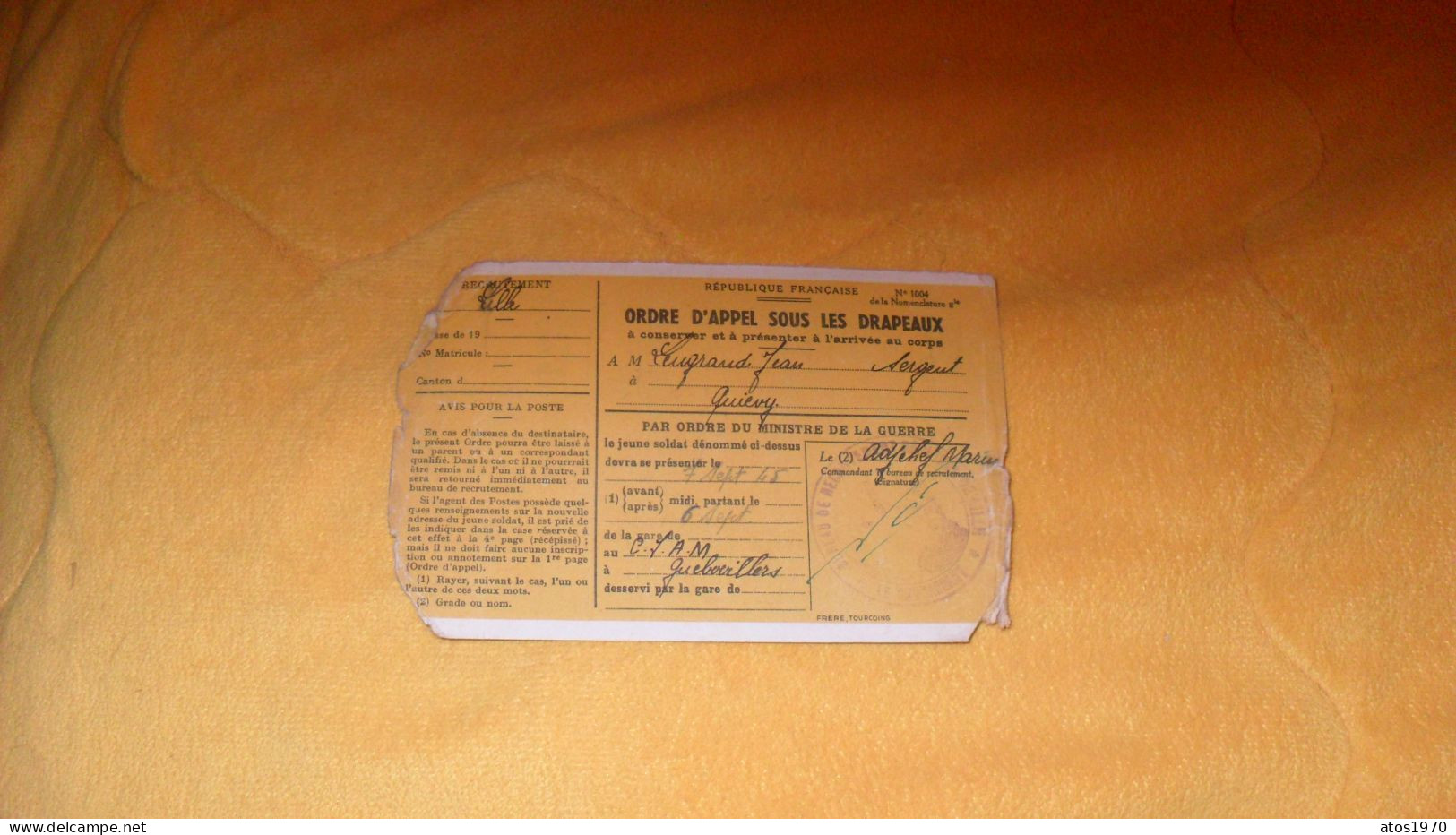 CARTE ORDRE D'APPEL SOUS LES DRAPEAUX 1945..CACHET BUREAU DE RECRUTEMENT ...DE LILLE.. - Documents