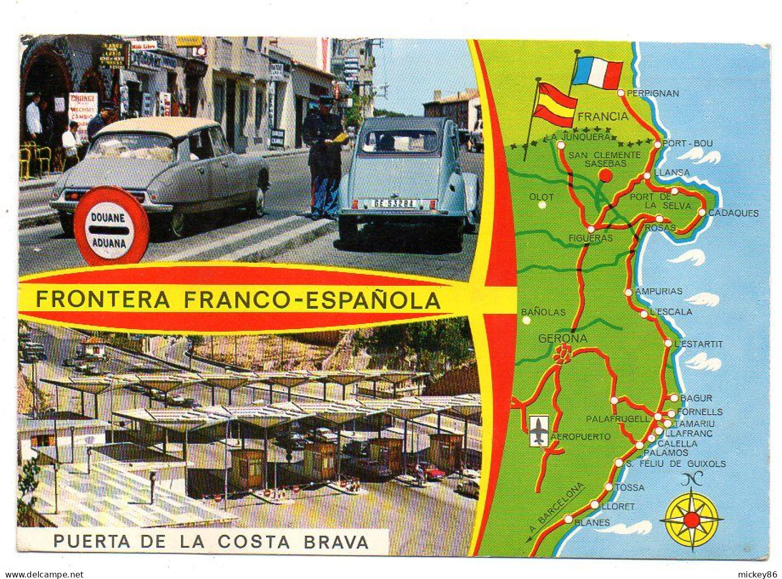 Voitures Citroen DS Et Citroen 2CV..Douane Franco-espagnole--Puerta De La Costa Brava (animée) Cachet  Amélie Les Bains - Toerisme