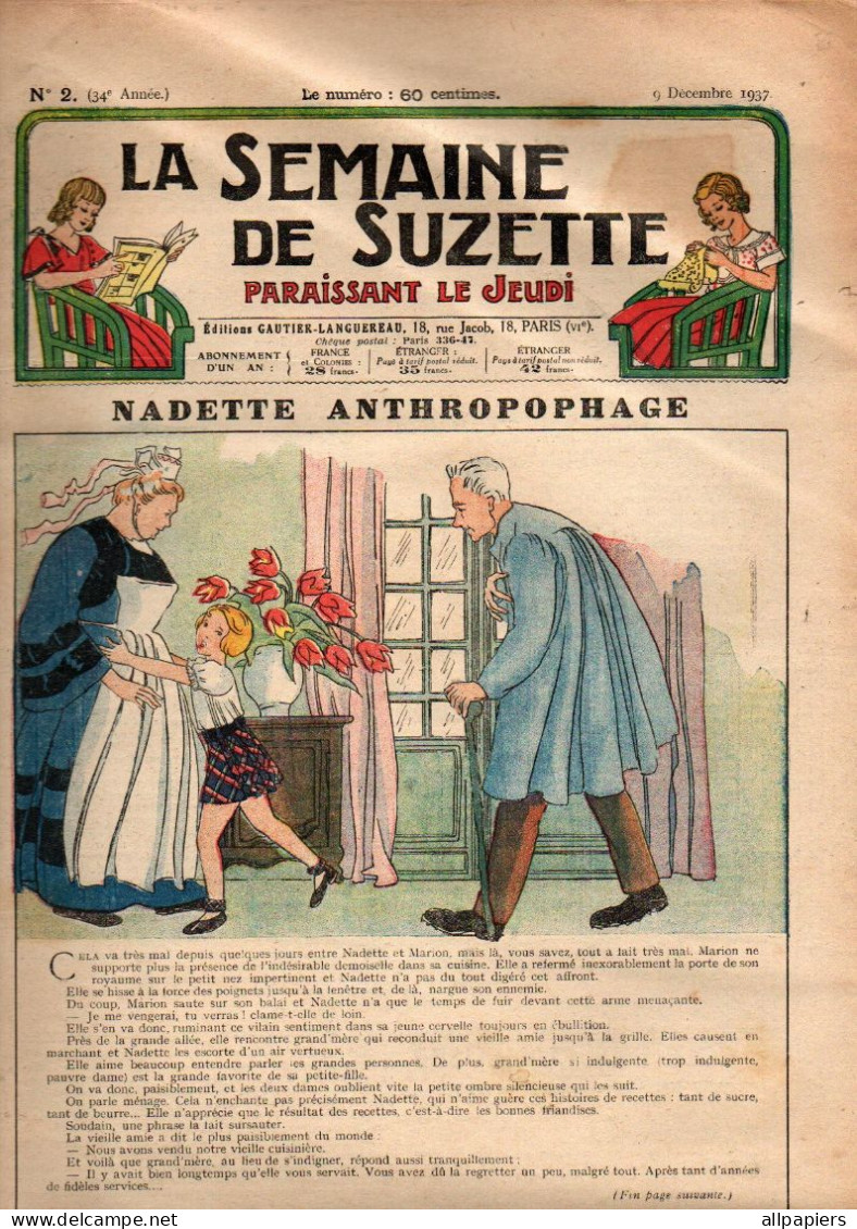 La Semaine De Suzette N°2 Nadette Anthropophage - La Légende De St-Nicolas - Une Ceinture De Raphia Brodée De Laine... - La Semaine De Suzette