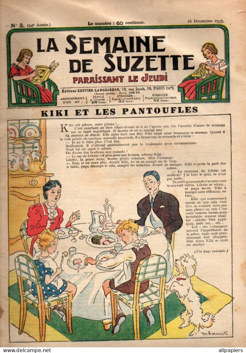 La Semaine De Suzette N°3 Kiki Et Les Pantoufles - Les Mésaventures De Bécassine - Comment Poussent Les Huîtres... - La Semaine De Suzette