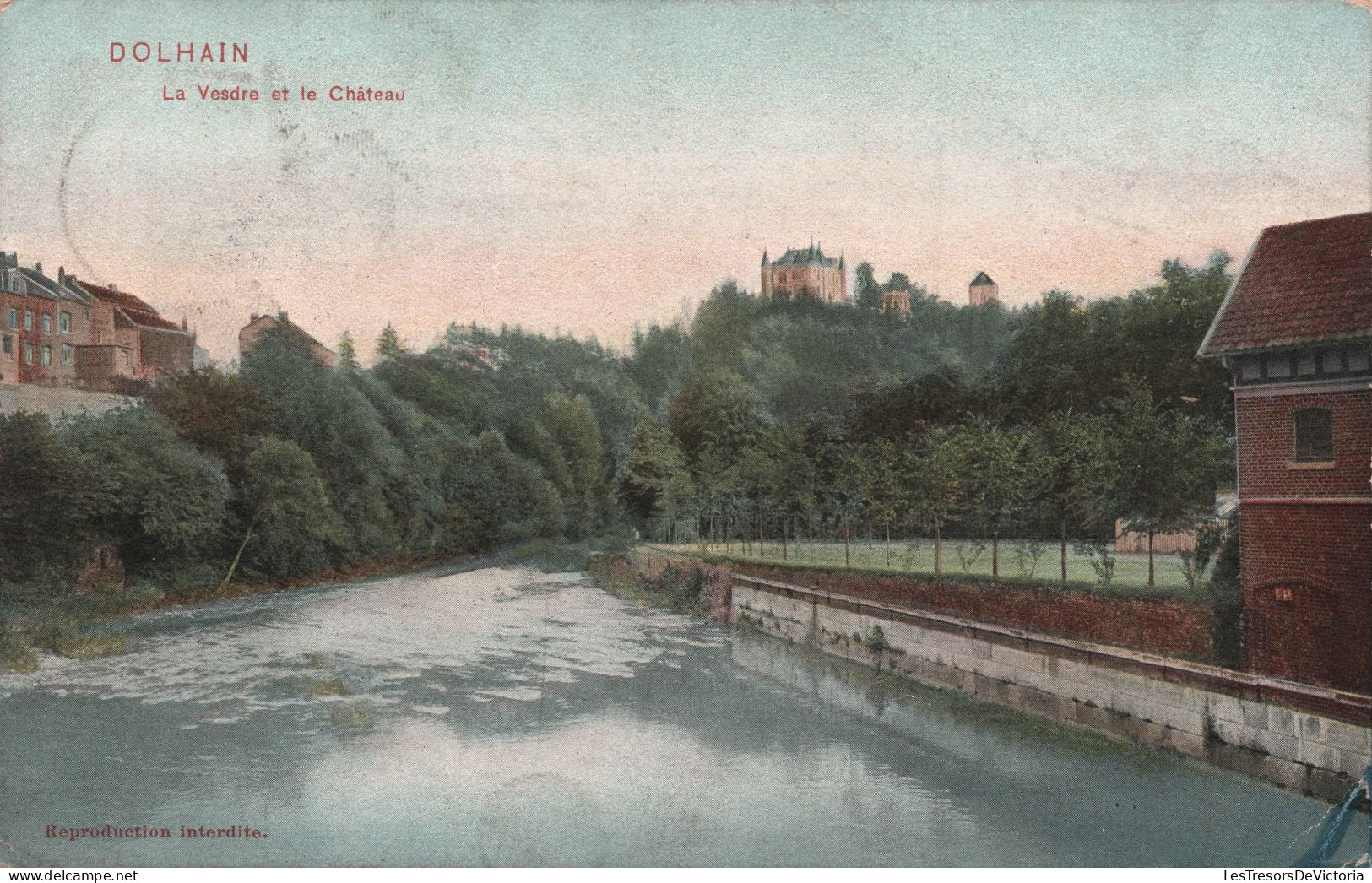 BELGIQUE - Dolhain - La Vesdre Et Le Chateau - Colorisé - Carte Postale Ancienne - Limbourg