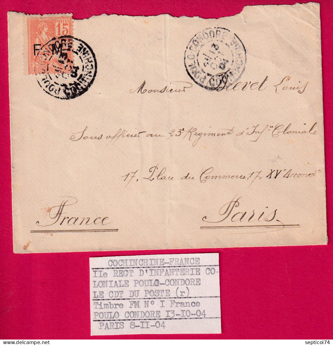 TIMBRE FM N°1 POULO CONDORE 11EME REGIMENT COLONIALE LE COMMANDANT DU POSTE 1904 LETTRE COVER - Brieven En Documenten