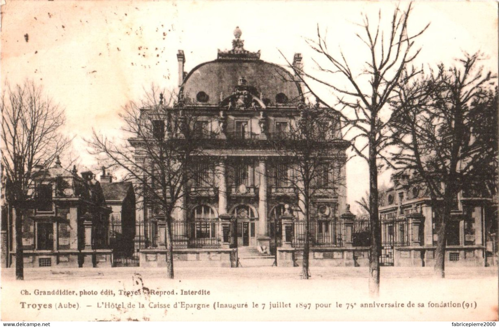 CPA 10 Troyes - L'Hôtel De La Caisse D'Epargne (inauguré Le 7 Juillet 1897 Pour Le 75e Anniversaire De Sa Fondation) - Banques