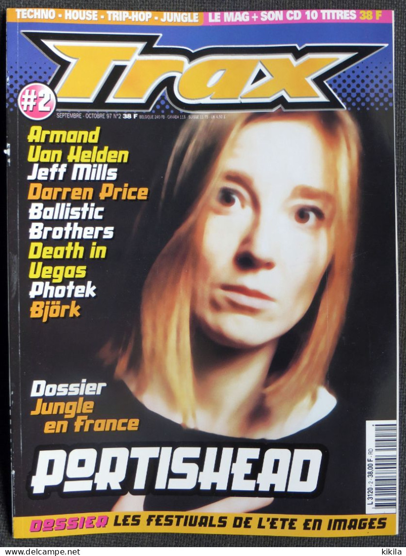 Revue TRAX N° 2 Octobre 1997 Techno - House - Trip-Hop - Jungle En France - Portishead - Armand Van Helden - Björk -* - Musique